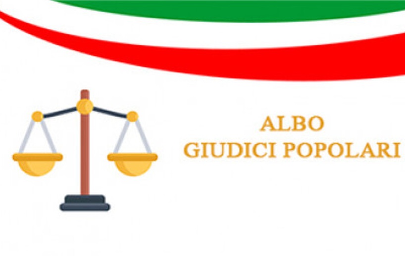 Aggiornamento dell'Albo dei Giudici Popolari di Corte d'Assise e di Corte d'Assise d'Appello - biennio 2024/2025.